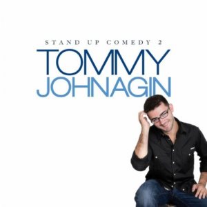 Tommy Johnagin, “Stand Up Comedy 2”