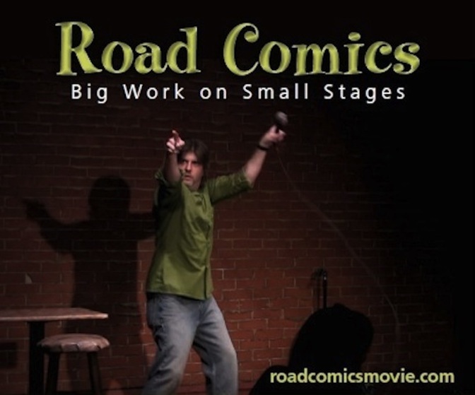 “Road Comics,” a documentary that looks at headliners in the middle