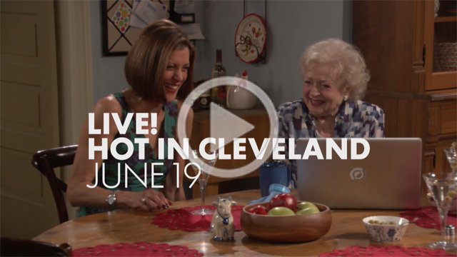 Hot In Cleveland to air LIVE episode to TV Land on June 19, 2013