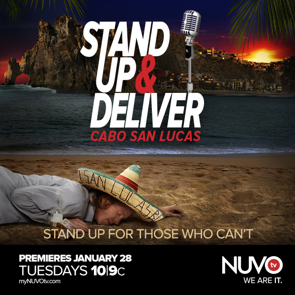 NUVOtv’s Stand Up and Deliver goes to Cabo San Lucas