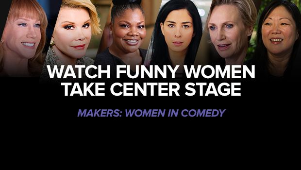 MAKERS documentary series kicks off with “Women In Comedy”