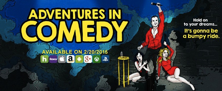 Preview the movie trailer for mockumentary “Adventures in Comedy”