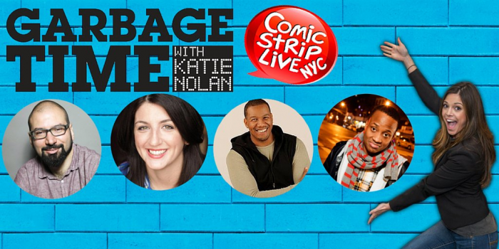 Garbage Time with Katie Nolan broadcast a stand-up sports special from Comic Strip Live