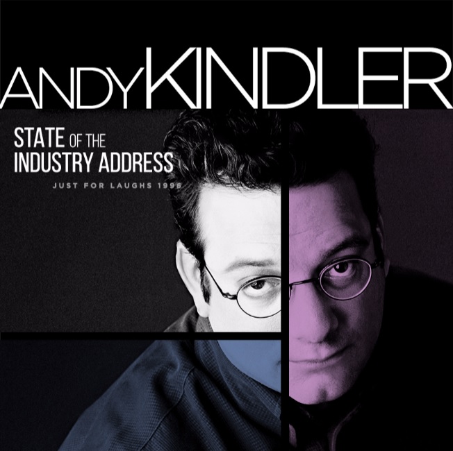 Now hear this: The very first “State of the Industry” by Andy Kindler at Just For Laughs Montreal in 1996