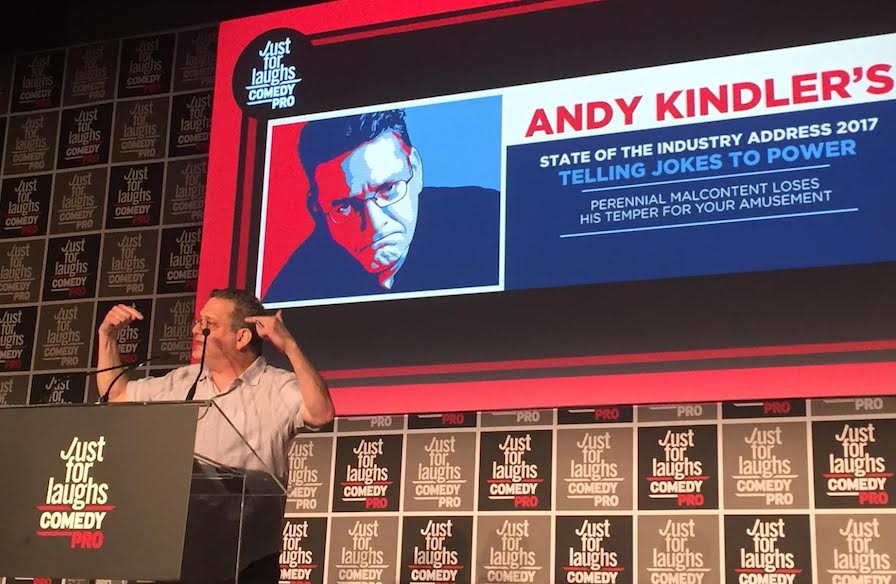 Andy Kindler’s 2017 State of the Industry address at Montreal’s Just For Laughs