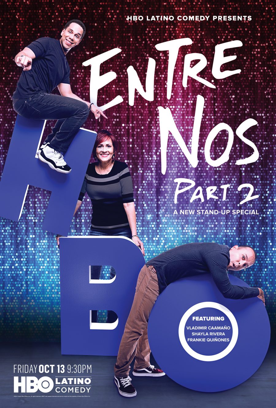HBO plans second Latino comedy showcase, Entre Nos: Part 2, with Vladmir Caamaño, Frankie Quiñoes and Shayla Rivera