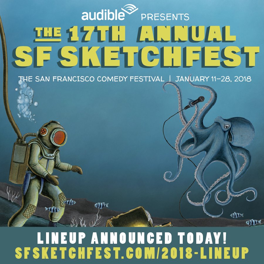 SF Sketchfest announces lineup for 17th annual celebration in January 2018