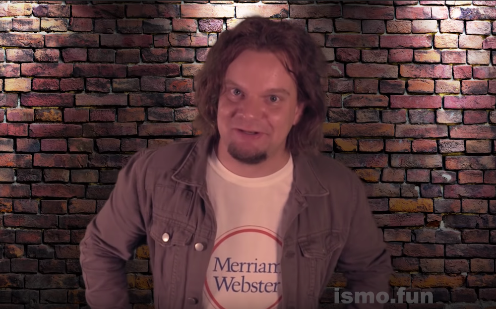 Ismo helps Merriam-Webster  decipher the English language