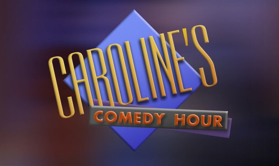 Caroline’s Comedy Hour revived, new episodes filming in 2022