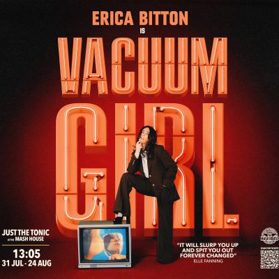 “Vacuum Girl” at Edinburgh Fringe 2025